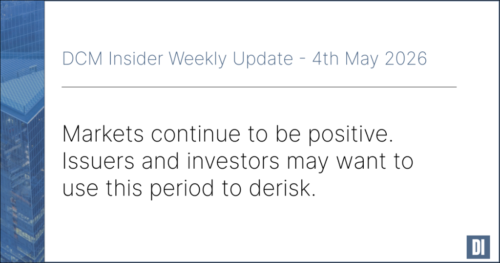 DCM Insider Weekly Newsletter - 4th May 2026